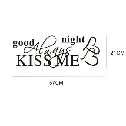 Modern Wall Sticker Always Kiss Me Goodnight Art Decor Wall Stickers Bedroom Removable Decals DIY Bedroom Quotes Decals